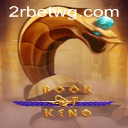 Descubra o Fascinante Mundo de 'BookOfKeno' com a 2rBet